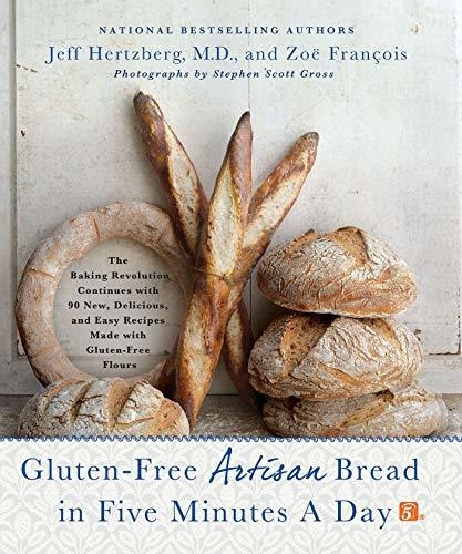 Book : Gluten-free Artisan Bread In Five Minutes A Day The.