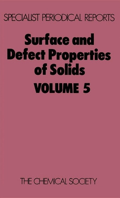 Libro Surface And Defect Properties Of Solids: Volume 5 - 