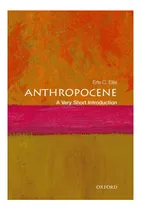 Comprar Libro:  Anthropocene: A Very Short Introduction (very Short 