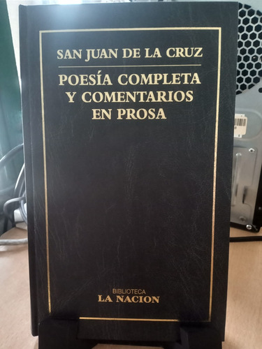 Poesia Completa Y Comentarios En Prosa San Juan De La Curz
