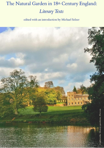 Libro: The Natural Garden In 18th Century England: Literary 