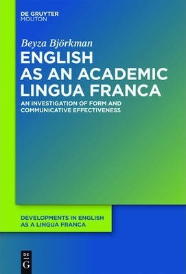 Libro English As An Academic Lingua Franca - Beyza Bjorkman