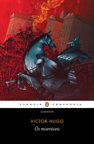Os miseráveis, de Victor Hugo. Editora Schwarcz SA, capa mole em português, 2017