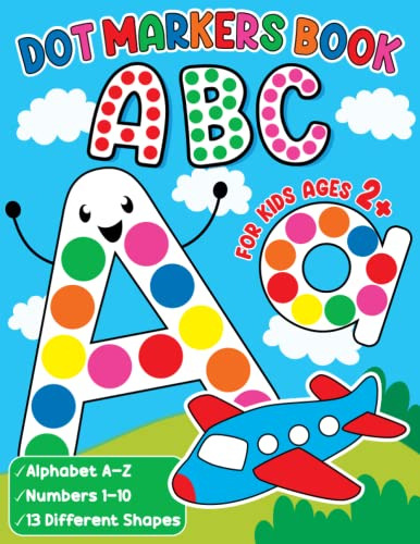 Abc Dot Markers Book For Kids Ages 2+, De Painting Books, Vivian. Editorial Independently Published, Tapa Pasta Blanda, Edición 1 En Inglés, 2023