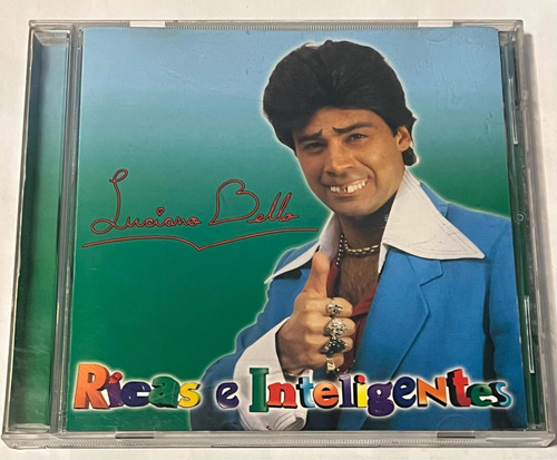 Cd Luciano Bello / Ricas E Inteligentes ( Felipe Camiroaga)