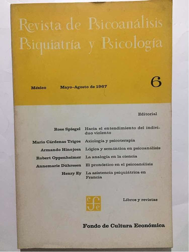 Revista De Psicoanálisis, Psiquiatría Y Psicología # 6