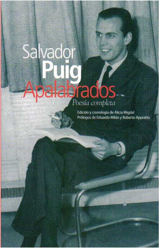 Apalabrados : Poesia  Completa  /  Salvador Puig  