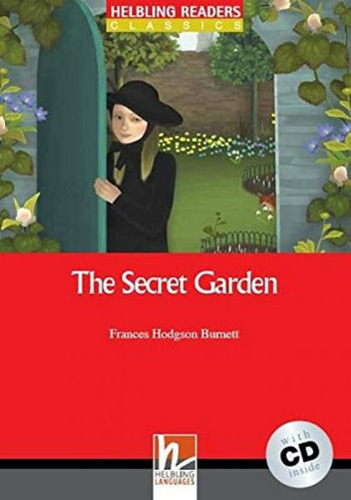 Secret Garden, The - With Audio Cd - Level 2: Helbling Red Series, De Burnett, Frances Hodgson. Editora Helbling Languages ***, Capa Mole, Edição 1ª Edição - 2011 Em Inglês