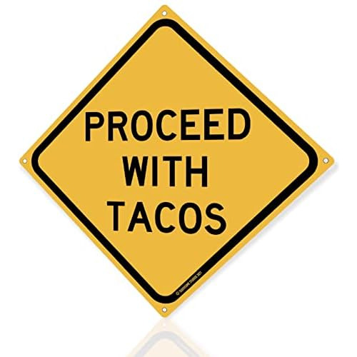 Proceda Tacos Señal De Tráfico Divertida De 12 X 12