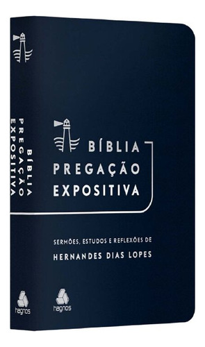 Biblia Pregacao Expositiva Ra Pu Luxo Azul Escuro - Hagnos