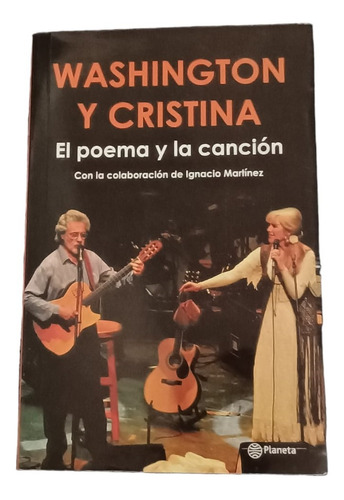 Washington Y Cristina. El Poema Y La Canción- I. Martñinez