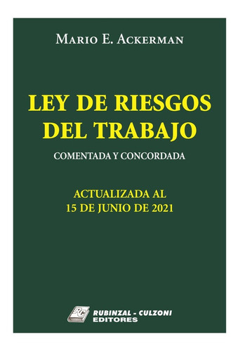 Ley De Riesgos Del Trabajo - Ackerman, Mario
