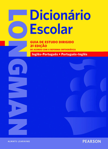 Longman dicionário escolar, de Pearson. Longman Dicionário Escolar Editorial PEARSON - IMPORTADOS, tapa mole en português, 2003