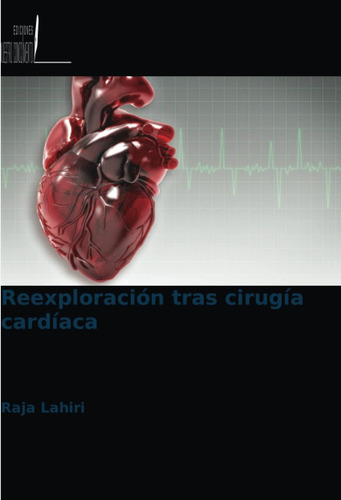 Libro: Reexploración Tras Cirugía Cardíaca (spanish Edition)