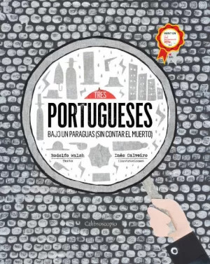 Libro Tres Portugueses Bajo Un Paraguas (sin Contar El Muert