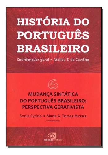 Libro Historia Do Portugues Brasileiro Vol 06 De Castilho At