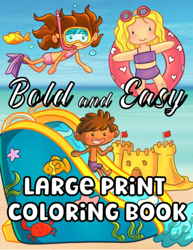 Libro: Bold And Easy Large Print Coloring Book: Big & Simple