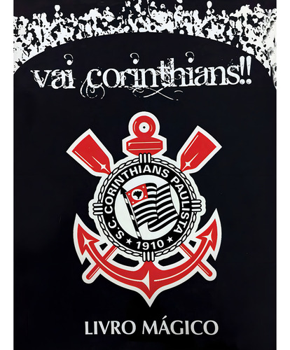 Vai Corinthians !! Livro Mágico + Varinha, De Editora Pe Na Letra. Editora Pé Da Letra Em Português