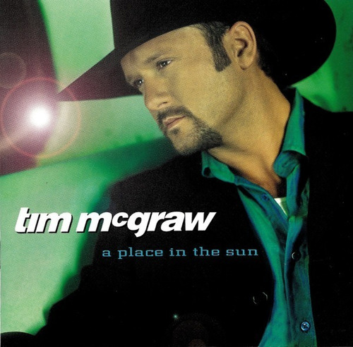 Tim Mcgraw  A Place In The Sun Cd 