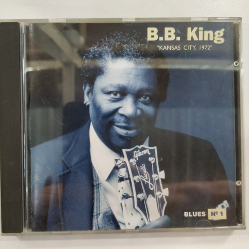 B. B. King Kansas City 1972 Cd Impecable Duncant 