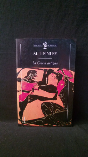 M I Finley - La Grecia Antigua 