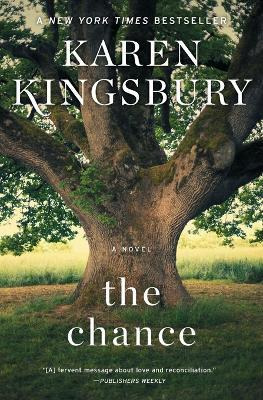 Libro The Chance - Karen Kingsbury