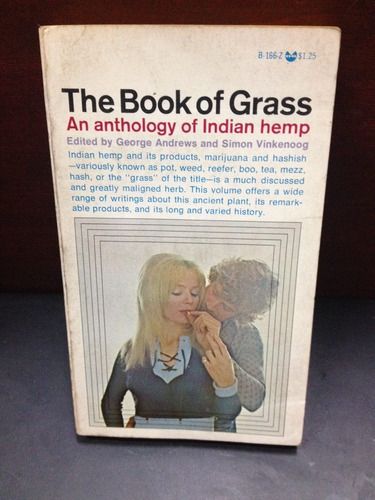 The Book Of Grass. George Andrews And Simon Vinkenoog
