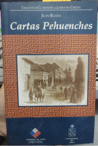 Cartas Pehuenches / Juan Egaña