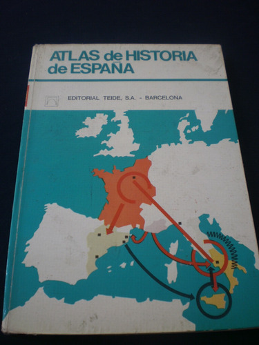 Atlas De Historia De España 