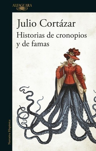 Libro - Historias De Cronopios Y De Famas - Julio Cortazar