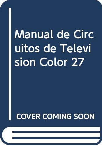 Libro Manual De Circuitos De Television Color 27 De Jorge Ca