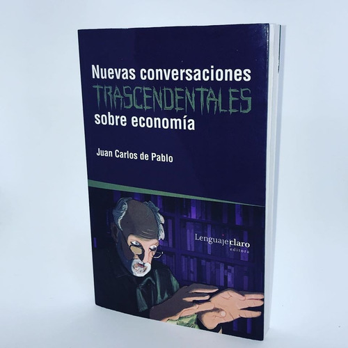 Imagen 1 de 4 de Nuevas Conversaciones Trascendentales Sobre Economía