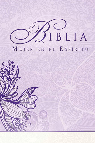 Libro: Biblia Mujer En El Espíritu (tapa Dura): Reina-valera