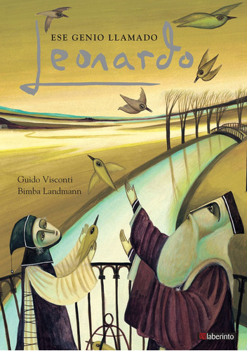 Ese Genio Llamado Leonardo, De Visconti, Guido. Editorial Ediciones Del Laberinto S. L, Tapa Dura En Español