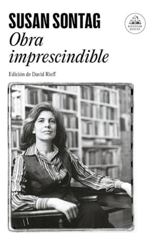 Obra Imprescindible - Susan Sontag