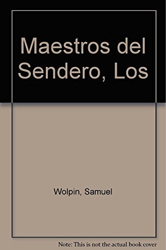 Libro Los Maestros Del Sendero De Samuel Wolpin Kier