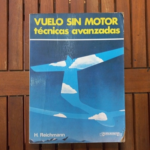 Vuelo Sin Motor - Técnicas Avanzadas - H. Reichmann
