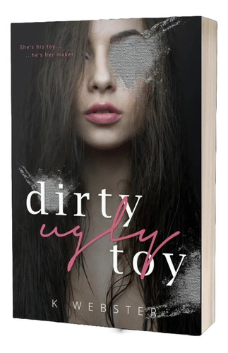 Livro Dirty Ugly Toy - 2015