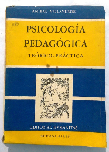 Psicologia Pedagogiga - Anibal Villaverde - Ed. Hvmanitas