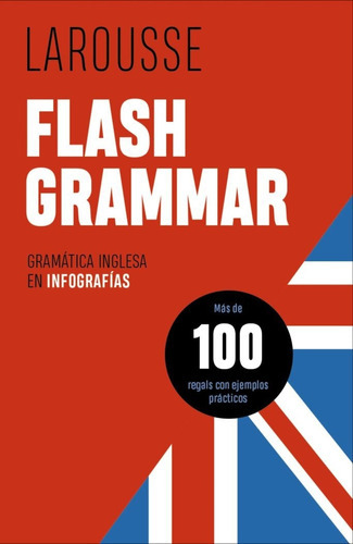 Flash Grammar, De Suri· Lopez, Sherezade. Editorial Larousse, Tapa Blanda En Inglés
