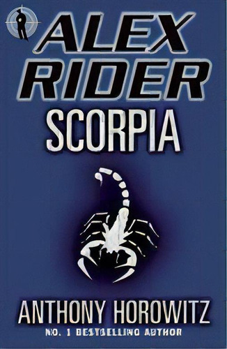 Alex Rider  5: Scorpia - Walker Kel Ediciones, De Horowitz, Anthony. Editorial Walker Books En Inglés