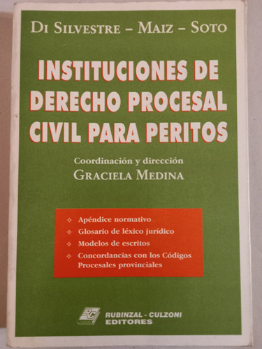Instituciones De Derecho Procesal Civil Para Peritos =