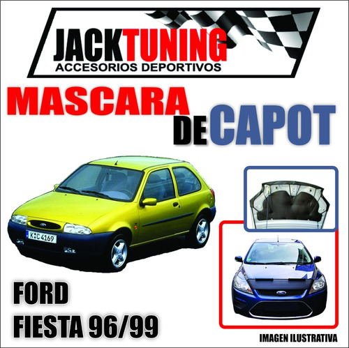 Mascara De Capot Ford Fiesta 96/99 En Ecocuero