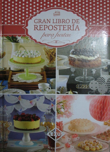 Gran Libro De Repostería Para Fiestas