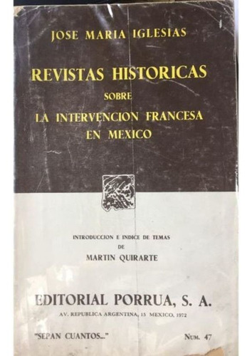 Revistas Historicas Sobre La Intervencion Francesa En Mexico