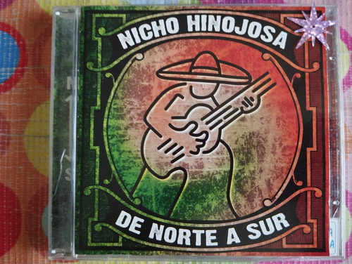 Nicho Hinojosa Cd De Norte A Sur V (Usado)