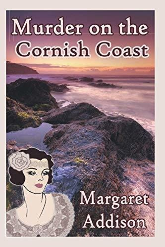 Murder On The Cornish Coast (rose Simpson Mysteries), De Addison, Margaret. Editorial Independently Published En Inglés