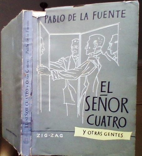 El Señor Cuatro Y Otras Gentes