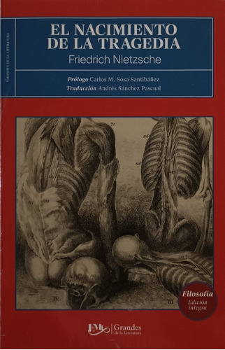 Friedrich Nietzsche El nacimiento de la tragedia