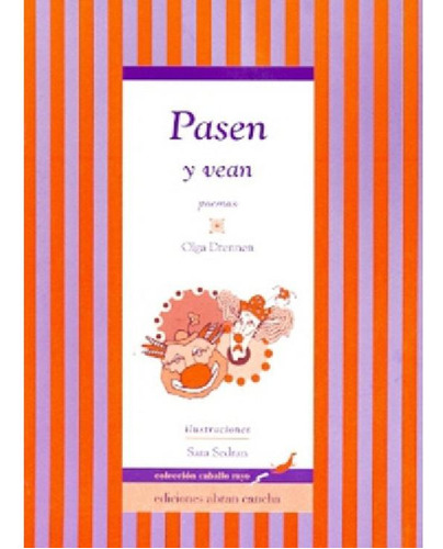 Libro - Pasen Y Vean, De Drennen, Olga. Editorial Abran Can